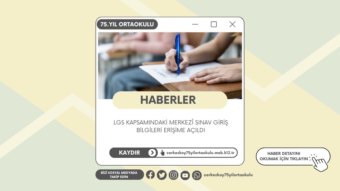 LGS KAPSAMINDAKİ MERKEZÎ SINAV GİRİŞ BİLGİLERİ ERİŞİME AÇILDI